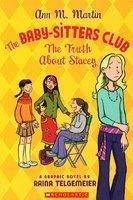 The Truth about Stacey : The Baby Sitters Club