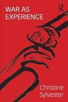 War as Experience: Contributions from International Relations and Feminist Analysis