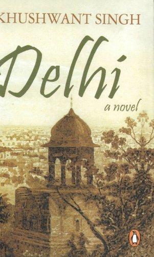 Delhi: A Novel