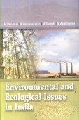Environmental and Ecological Issues in India 