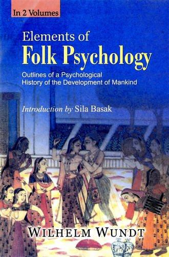 Elements of Folk Psychology Outlines of Psychological History ofDevelopment of mankind