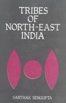 Tribes of North-East India