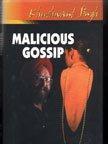 Malicious Gossip