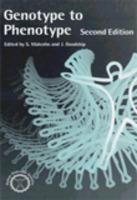 Genotype to Phenotype (Human Molecular Genetics) 0002 Edition