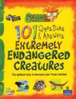 Green Genius\'s 101 Questions and Answers: Extremely Endangered Creatures