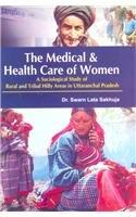 The Medical and Health Care of Women 