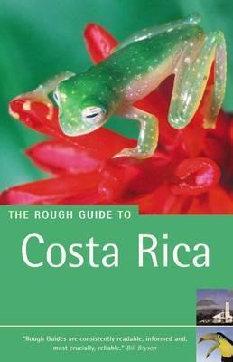 The Rough Guide to Costa Rica 4 (Rough Guide Travel Guides)