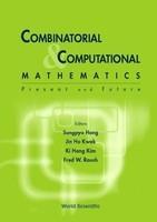 Combinatorial and Computational Mathemat 1st Edition