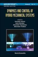 Dynamics and Control of Hybrid Mechanical Systems