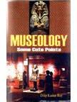 Museology : Some Cute Points