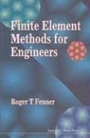 Finite Element Methods for Engineers New edition Edition