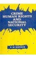 Crime Human Rights And National Security