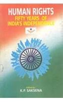 Human Rights- Fifty Years of India's Independence