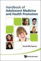 Handbook of Adolescent Medicine and Health Promotion