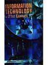 Information Technology in 21st Century