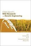 Holistic Approach to Rice Research and G