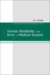 Human Reliability and Error in Medical System