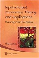 Input-Output Economics: Theory and Applications: Featuring Asian Economies