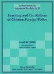 Learning and the Reform of Chinese Foreign Policy 1st  Edition