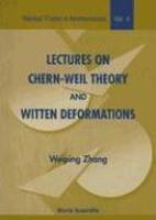 Lectures on Chern-Weil Theory and Witten Deformations 1st Edition