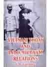 Vietnam Today And Indo-Vietnam Relations