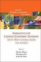 Narratives of Chinese Economic Reforms: How Does China Cross the River?