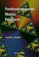 Nonhomogeneous Matrix Products 1st Edition