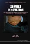 Service Innovation: Organizational Responses to Technological Opportunities and Market Imperatives