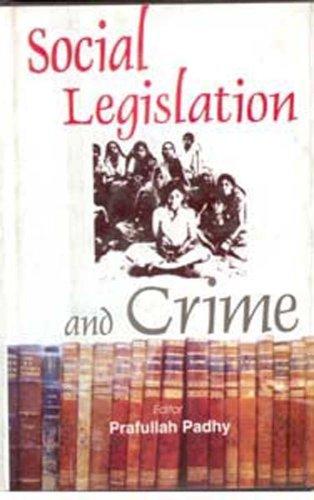 Social Legislation and Crime