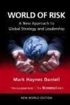 World of Risk: A New Approach to Global Strategy and Leadership New World Ed Edition