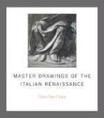 Master Drawings of the Italian Renaissance