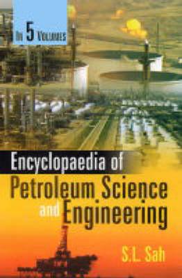 Encyclopaedia of Petroleum Science and Enginnering