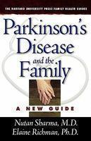 Parkinson's Disease and the Family: A New Guide