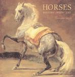 Horses: History, Myth, Art HRD Edition