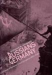 The Russians in Germany: A History of the Soviet Zone of Occupation, 1945-1949