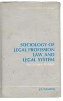  Sociology of Legal Profession, Law And Legal System 