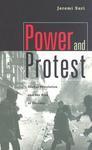 Power and Protest: Global Revolution and the Rise of Detente New edition Edition