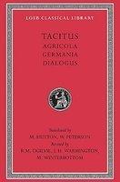 Agricola. Germania. Dialogue on Oratory Rev ed Edition