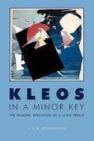 Kleos in a MinorKey: The Homeric Education of a Little Prince