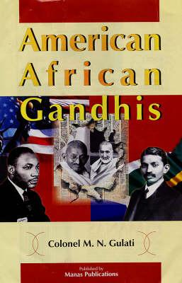 American African Gandhis