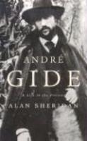 Andre Gide: A Life in the Present New e. Edition
