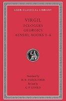 Eclogues. Georgics. Aeneid: Books 1-6 New ed Edition
