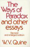 The Ways of Paradox and Other Essays, Revised Edition 2 Rev ed Edition