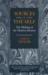 Sources of the Self: The Making of the Modern Identity Reprint Edition