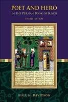 Poet and Hero in the Persian Book of Kings: Third Edition 0003 Edition