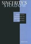 Sincerity's Shadow: Self-Consciousness in British Romantic and Mid-Twentieth-Century American Poetry