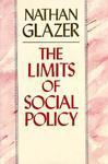 The Limits of Social Policy 1st edition. Edition