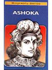 BIOGRAPHY SERIES : ASHOKA