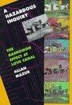 A Hazardous Inquiry: The