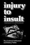 Injury to Insult: Unemployment, Class, and Political Response